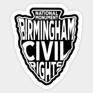 Birmingham Civil Rights National Monument name arrowhead Sticker